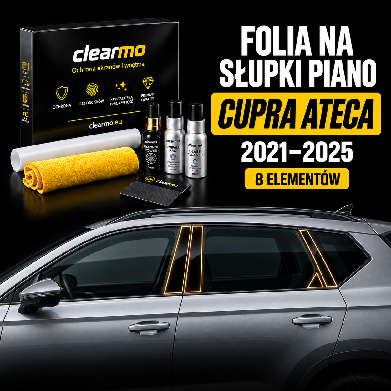 Folia na słupki piano - Cupra Ateca (2021-2025)
